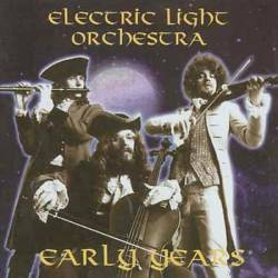 Electric Light Orchestra : Early Years